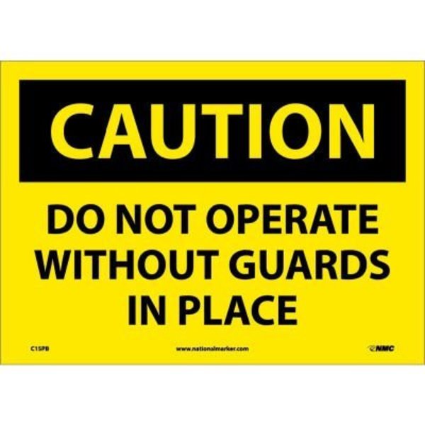 Nmc Safety Signs - Caution Do Not Operate - Vinyl 10"H X 14"W C15PB